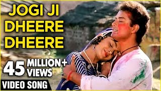 Jogi Ji Dheere Dheere Lyrics in Hindi - Holi Song