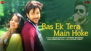Bas Ek Tera Main Hoke Lyrics in Hindi Stebin Ben