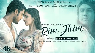 Rim Jhim Lyrics in Hindi Jubin Nautiyal