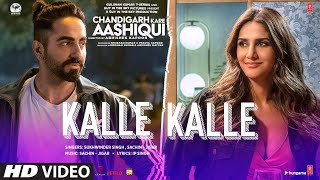 Kalle Kalle Lyrics in Hindi - Priya Saraiya
