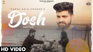 Dosh Lyrics in Hindi (Khaas Reel) - Khasa Aala Chahar