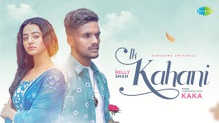 Ik Kahani Lyrics in Hindi - Kaka