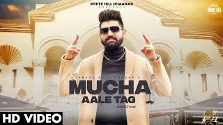 Mucha Aale Tag Lyrics in Hindi - Khasa Aala Chahar