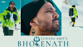 BHOLENATH LYRICS – Uchana Amit | Dilwala