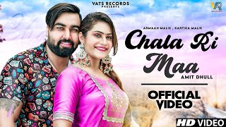 Chala Tha Ri Maa Lyrics in Hindi - Amit Dhull