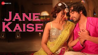 जाने कैसे / Jane Kaise Lyrics in Hindi – Saaj Bhatt, Anupama Raag