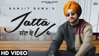 Jatta Ve Lyrics in Hindi - Ranjit Bawa