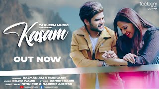 Kasam Lyrics in Hindi - Salman Ali, Muskaan