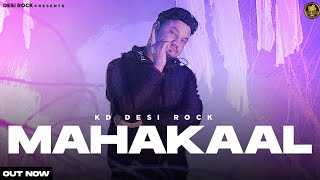 Mahakaal Lyrics in Hindi - KD Desi Rock | HHH