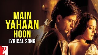Main Yahan Hoon Lyrics in Hindi - Udit Narayan