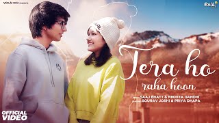 Tera Ho Raha Hoon Lyrics in Hindi - Saaj Bhatt, Nikhita Gandhi