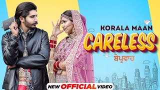 Careless Lyrics in Hindi - Korala Maan