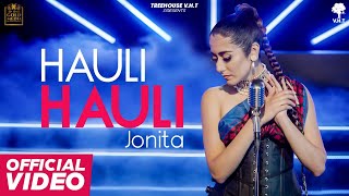 Huali Hauli Lyrics - Jonita Gandhi