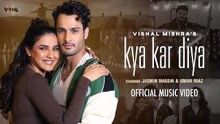 Kya Kar Diya Lyrics in Hindi - Vishal Mishra