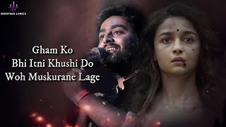 Muskurahat Lyrics in Hindi - Arijit Singh | Gangubai Kathiawadi