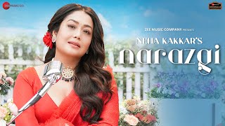 Narazgi Lyrics - Neha Kakkar ft. Akshay Oberoi