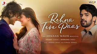 Rehna Tere Paas Lyrics in Hindi - Armaan Malik