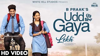 उड़ गया / Udd Gaya Lyrics in Hindi – B Praak | Gurnam Bhullar