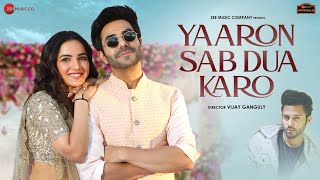 Yaaro Sab Dua Karo Lyrics in HIndi - Stebin Ben | Jasmin Bhasin