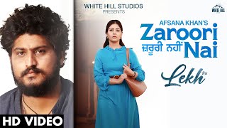 Zaroori Nai Lyrics in Hindi - Afsana Khan | Lekh