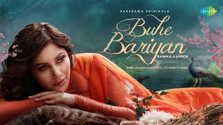 Buhe Bariyan Lyrics in Hindi - Kanika Kapoor