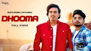 Dhooma Lyrics in Hindi - KP Kundu & Bintu Pabra