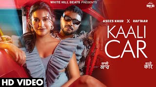 Kaali Car Lyrics in Hindi - Raftaar & Asees Kaur