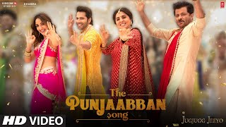 The Punjaabban Song Lyrics in Hindi - Jug Jugg Jeeyo