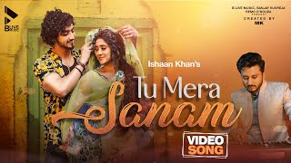 Tu Mera Sanam Ho Gaya Lyrics in Hindi - Ishaan Khan