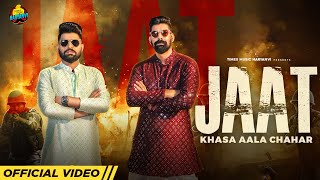 Jaat Lyrics - Khasa Aala Chahar