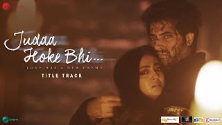 Judaa Hoke Bhi Lyrics in Hindi - Stebin Ben