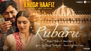 Rubaru Lyrics in Hindi - Khuda Haafiz 2